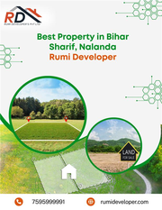 Best Property in Bihar Sharif,  Bihar | Rumi Developer